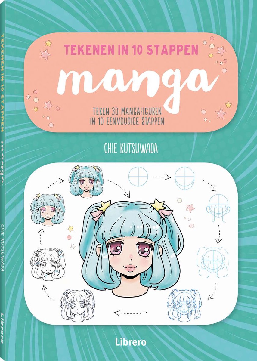 Manga tekenen in 10 stappen - Chie Kutsuwada