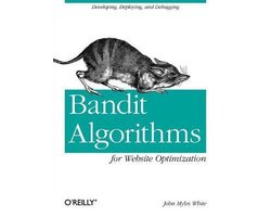 Bandit Algorithms Website Optimization