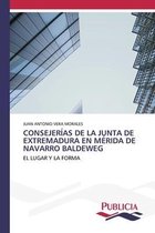 Consejerías de la Junta de Extremadura En Mérida de Navarro Baldeweg