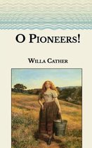 O Pioneers!