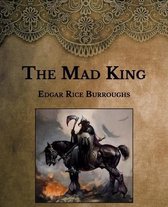 The Mad King