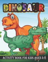 Dinosaur Activity Book for Kids Ages 4-8