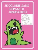 je colorie sans depasser dinosaures