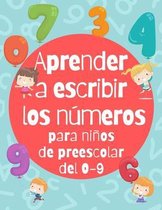 Aprender a escribir los numeros para ninos de preescolar del 0-9