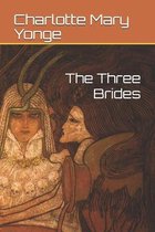 The Three Brides