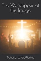 The Worshipper of the Image