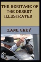 The Heritage of the Desert Illustrated