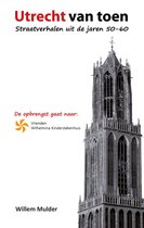 Utrecht van Toen