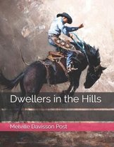 Dwellers in the Hills