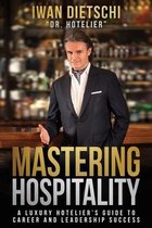 Mastering Hospitality