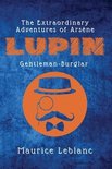 The Extraordinary Adventures of Ars�ne Lupin, Gentleman-Burglar