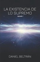 La existencia de lo supremo