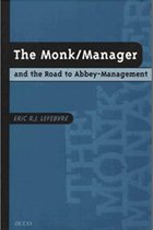 The monk/manager and the roadto abbey-management