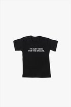 I’m just here for the snacks T-shirt Black – maat 62