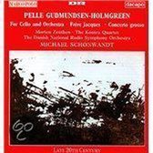 Gudmundsen-Holmgreen: For Cello & Orchestra, etc /Schonwandt