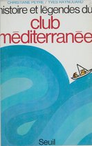 Histoire et légendes du Club Méditerranée
