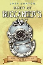 Secrets and Scrabble 5 - Body at Buccaneer's Bay: An M/M Cozy Mystery