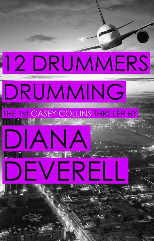 Casey Collins International Thrillers 1 - 12 Drummers Drummi ... - cover