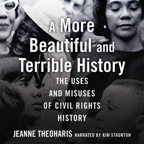 A More Beautiful and Terrible History - cover