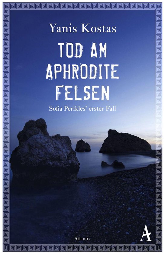 Die zypriotischen Krimis 1 - Tod am Aphroditefelsen - cover