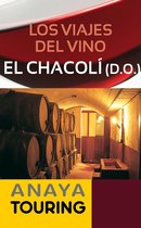 Guías Touring - Los viajes del vino. El Chacolí