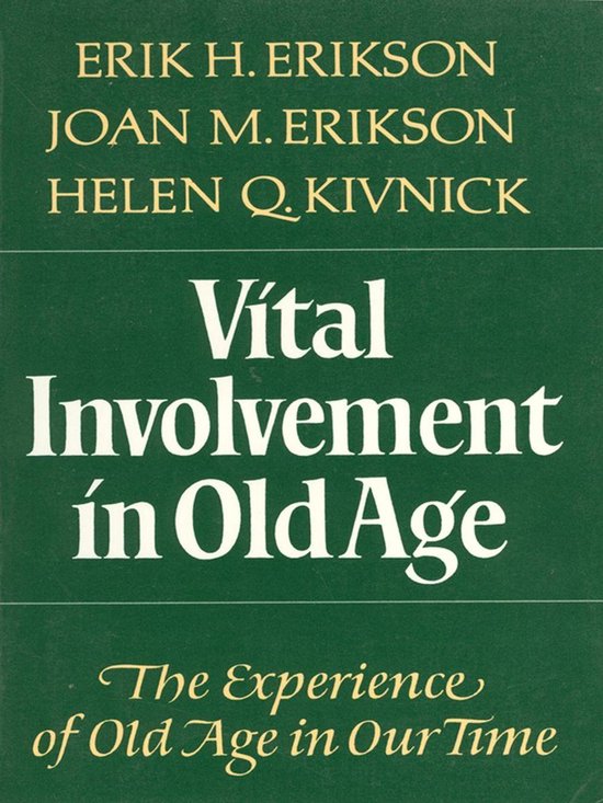 Vital Involvement in Old Age (ebook), Erik H. Erikson 9780393347395