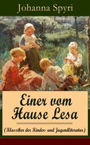 Einer vom Hause Lesa (Klassiker der Kinder- und Jugendliteratur) - Vollständige Ausgabe