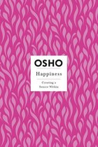 Osho Insights for a New Way of Living - Happiness