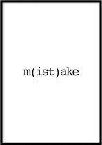 Poster M(ist)ake - 30x40 cm - Quotes Poster - WALLLL