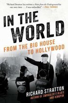 In the World: From the Big House to Hollywood (Cannabis Americana