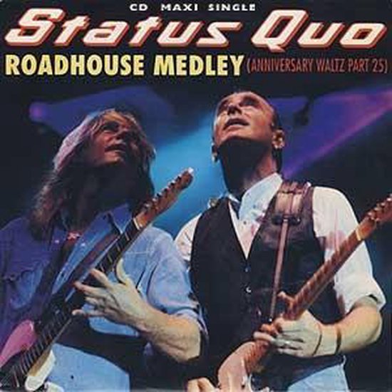 Foto: Status quo roadhouse medley anniversary waltz part 25 