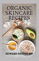 Organic Skincare Recipes