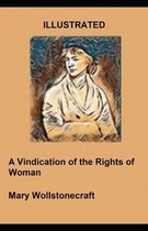A Vindication of the Rights of Woman Illustrated