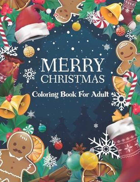 Merry Christmas Coloring Book For Adult