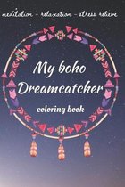 My boho dreamcatcher: dream catcher mandala for coloring