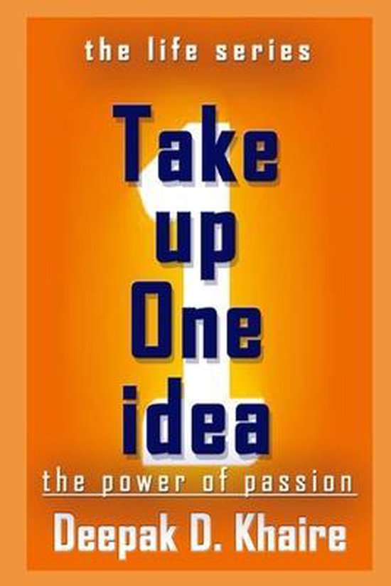 Bol Com Take Up One Idea Deepak D Khaire Boeken