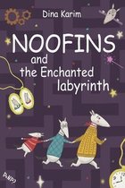 Noofins and the Enchanted labyrinth
