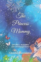 The Princess Mommy