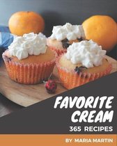 365 Favorite Cream Recipes