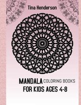 Mandala Coloring Books For Kids Ages 4-8