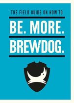 Be. More. Brewdog.