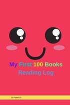 My First 100 Books Reading Log 126 pages6x9-Inches