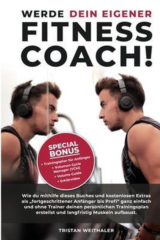 Werde dein eigener FITNESS COACH!
