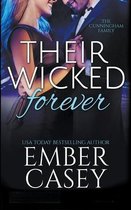 Their Wicked Forever (The Cunningham Family #6)