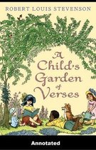 A Child's Garden of Verses Annotated
