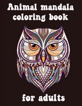 Animal Mandala Coloring Book For Adults