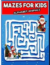 Mazes for Kids Alphabet Animals