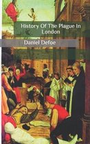 History Of The Plague In London