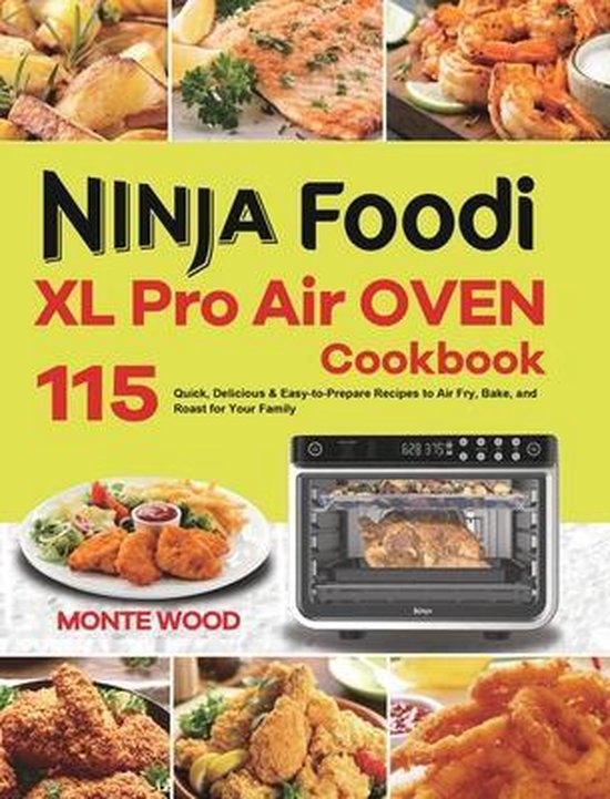 Ninja Foodi XL Pro Air Oven Cookbook - cover