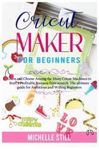 Cricut Maker for Beginners